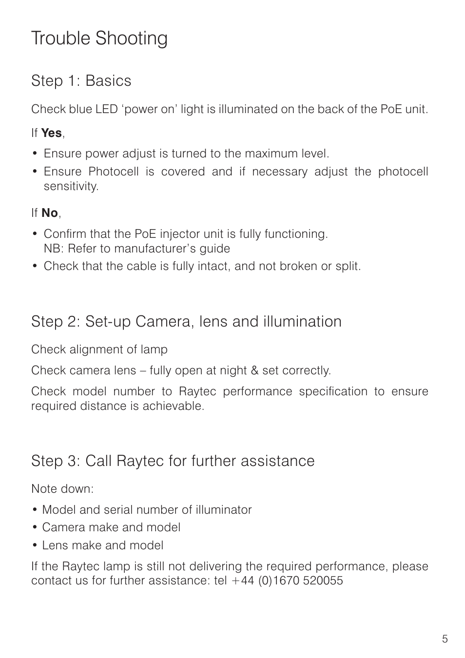 Trouble shooting, Step 1: basics, Step 2: set-up camera, lens and illumination | Step 3: call raytec for further assistance | Raytec RAYMAX 25 PoE User Manual | Page 5 / 6