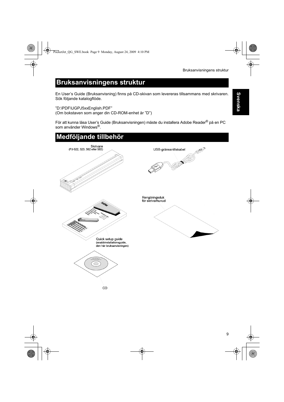 Bruksanvisningens struktur medföljande tillbehör | Brother PJ-523 User Manual | Page 101 / 170
