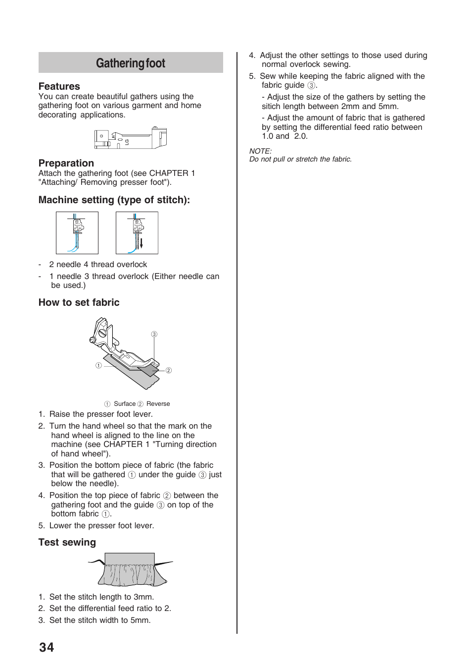 34 gathering foot, Features, Preparation | Machine setting (type of stitch), How to set fabric, Test sewing | Brother 4234D User Manual | Page 38 / 80