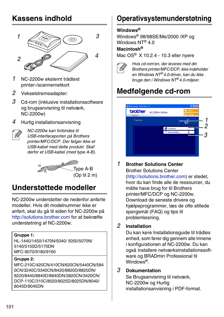 Dansk, Kassens indhold, Understøttede modeller | Operativsystemunderstøtning, Medfølgende cd-rom, English | Brother NC-2200W User Manual | Page 102 / 159