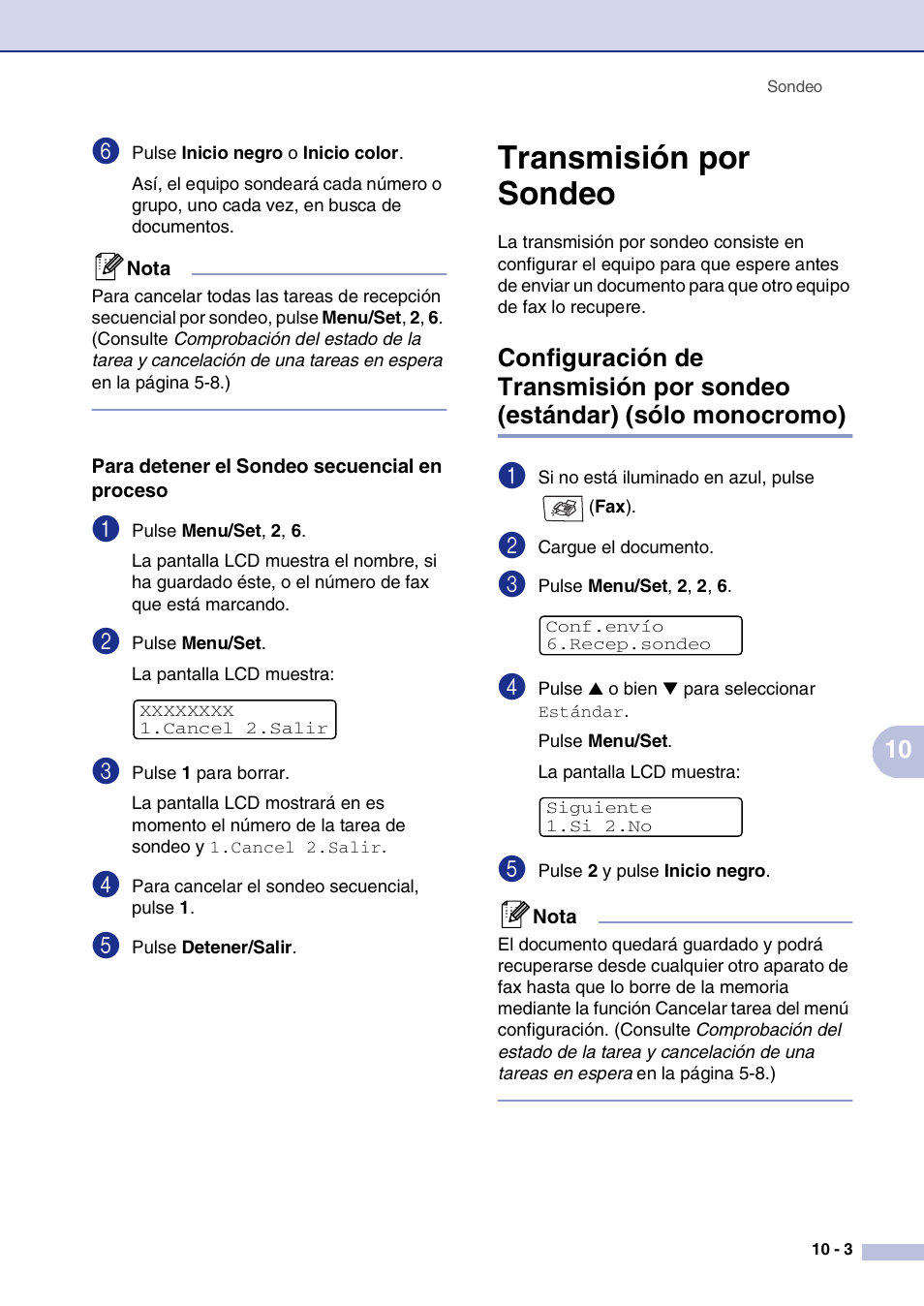 Para detener el sondeo secuencial en proceso, Transmisión por sondeo, Transmisión por sondeo -3 | Configuración de transmisión por sondeo (estándar), Sólo monocromo) -3 | Brother MFC-9420CN User Manual | Page 79 / 184