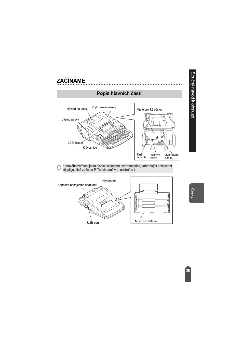 Začĺnáme, Popis hlavních částí | Brother PT-2100 User Manual | Page 30 / 92