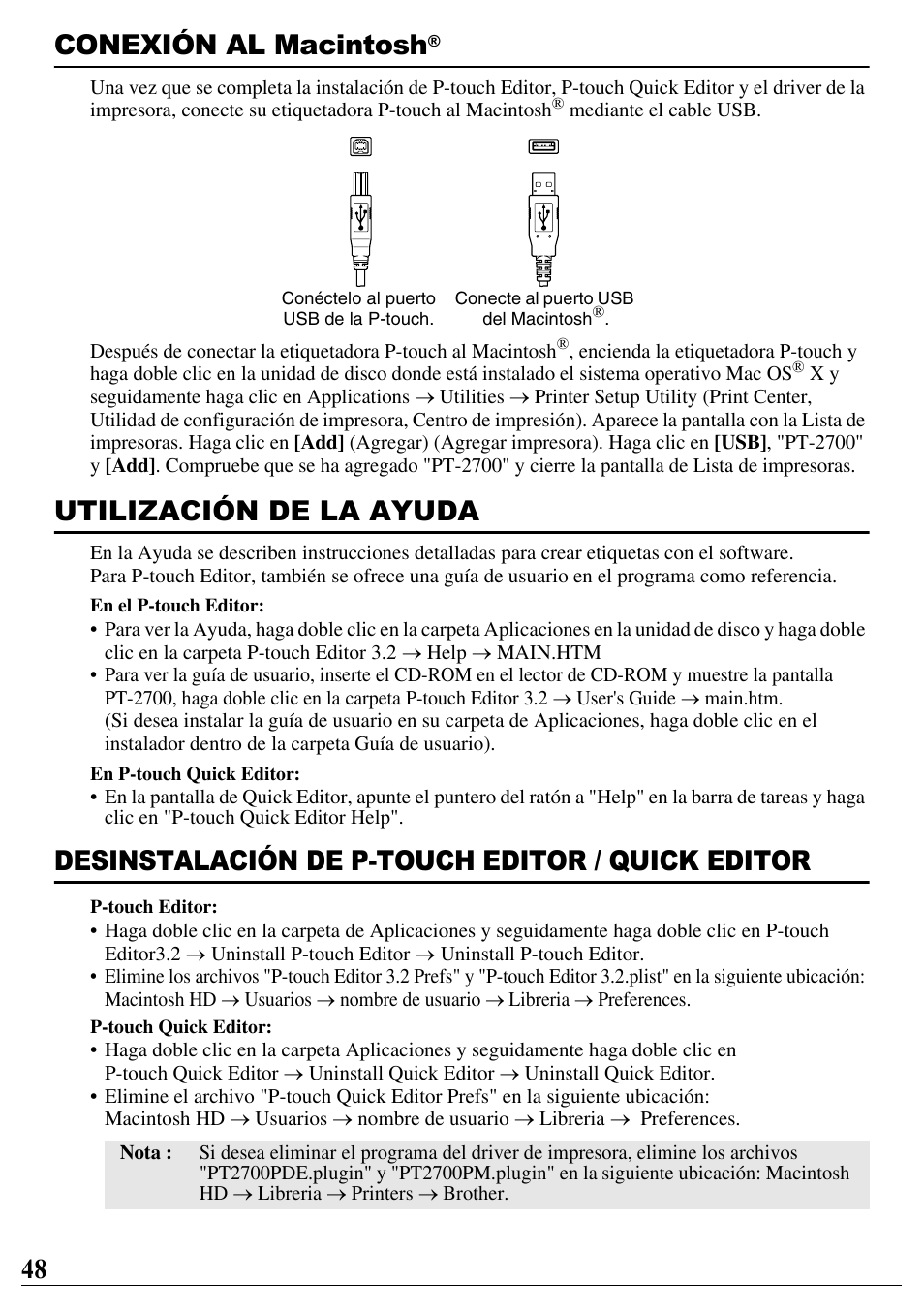 Conexión al macintosh, Utilización de la ayuda, Desinstalación de p-touch editor / quick editor | 48 conexión al macintosh | Brother PT-2700 User Manual | Page 49 / 90