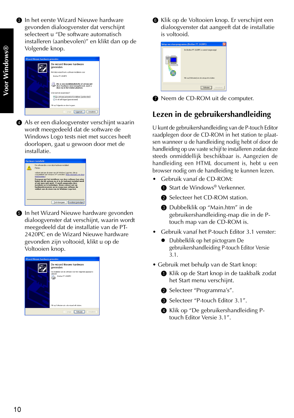 Lezen in de gebruikershandleiding | Brother PT-2420PC User Manual | Page 108 / 280