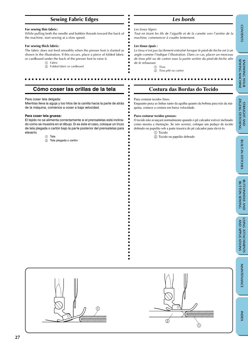 Sewing fabric edges, Les bords, Cómo coser las orillas de la tela | Costura das bordas do tecido | Brother LS-1217 User Manual | Page 37 / 81