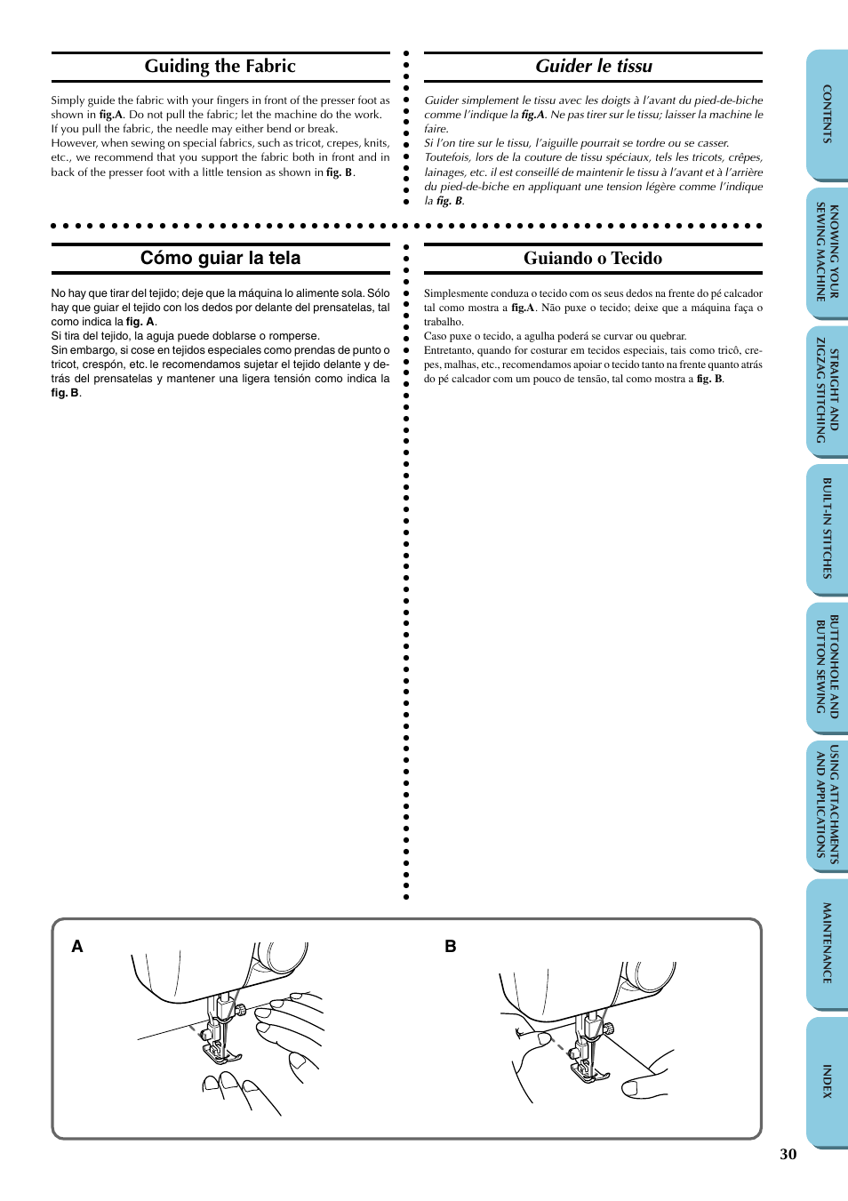 Guiding the fabric, Guider le tissu, Cómo guiar la tela | Guiando o tecido | Brother LS-1217 User Manual | Page 40 / 81