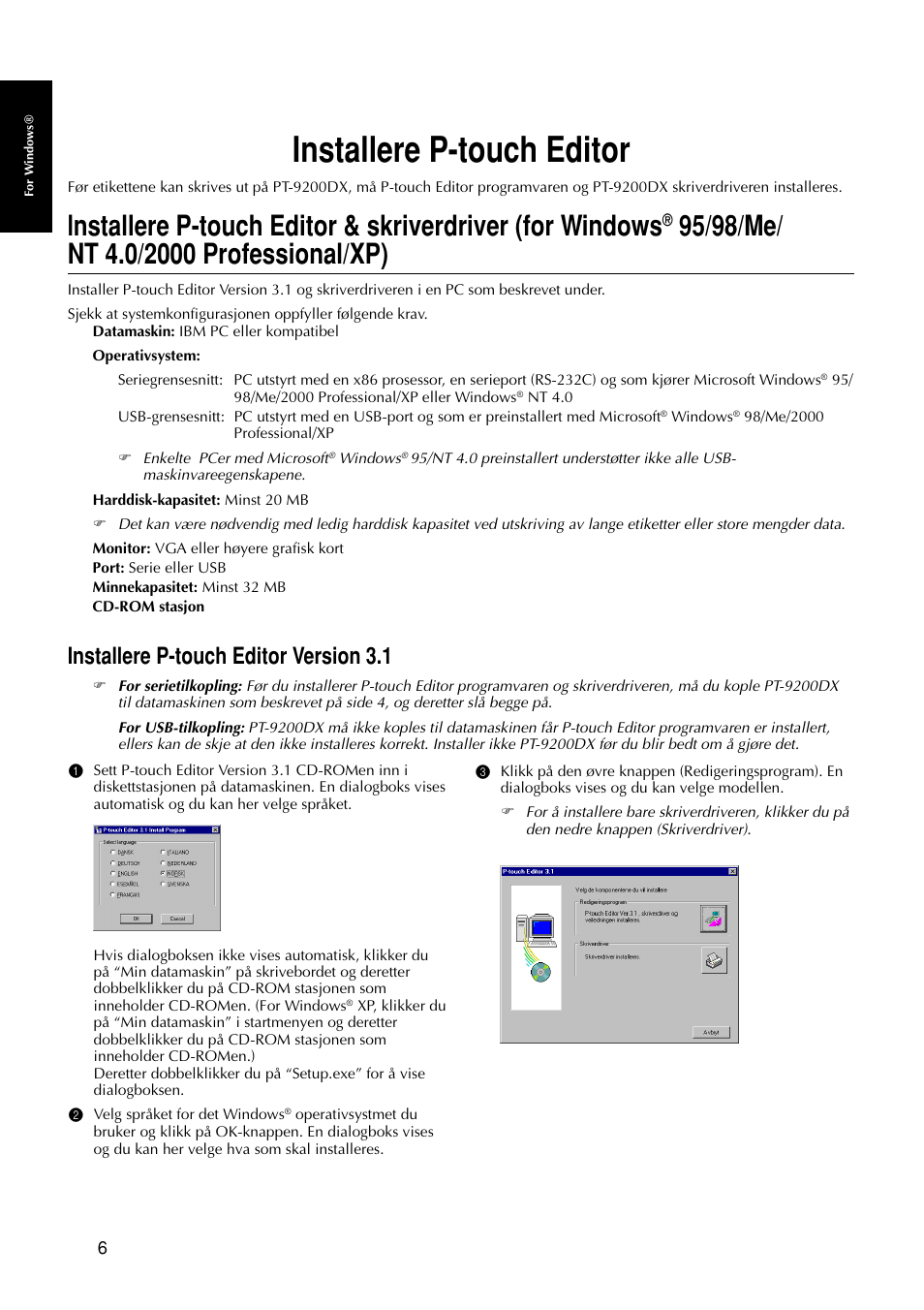 Installere p-touch editor, Installere p-touch editor version 3.1 | Brother PT-9200DX User Manual | Page 200 / 232