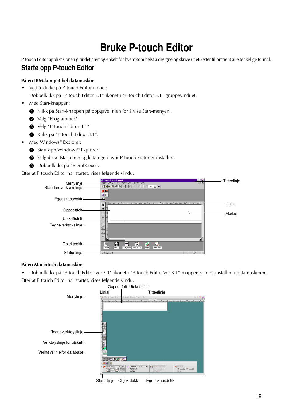 Bruke p-touch editor, Starte opp p-touch editor | Brother PT-9200DX User Manual | Page 213 / 232