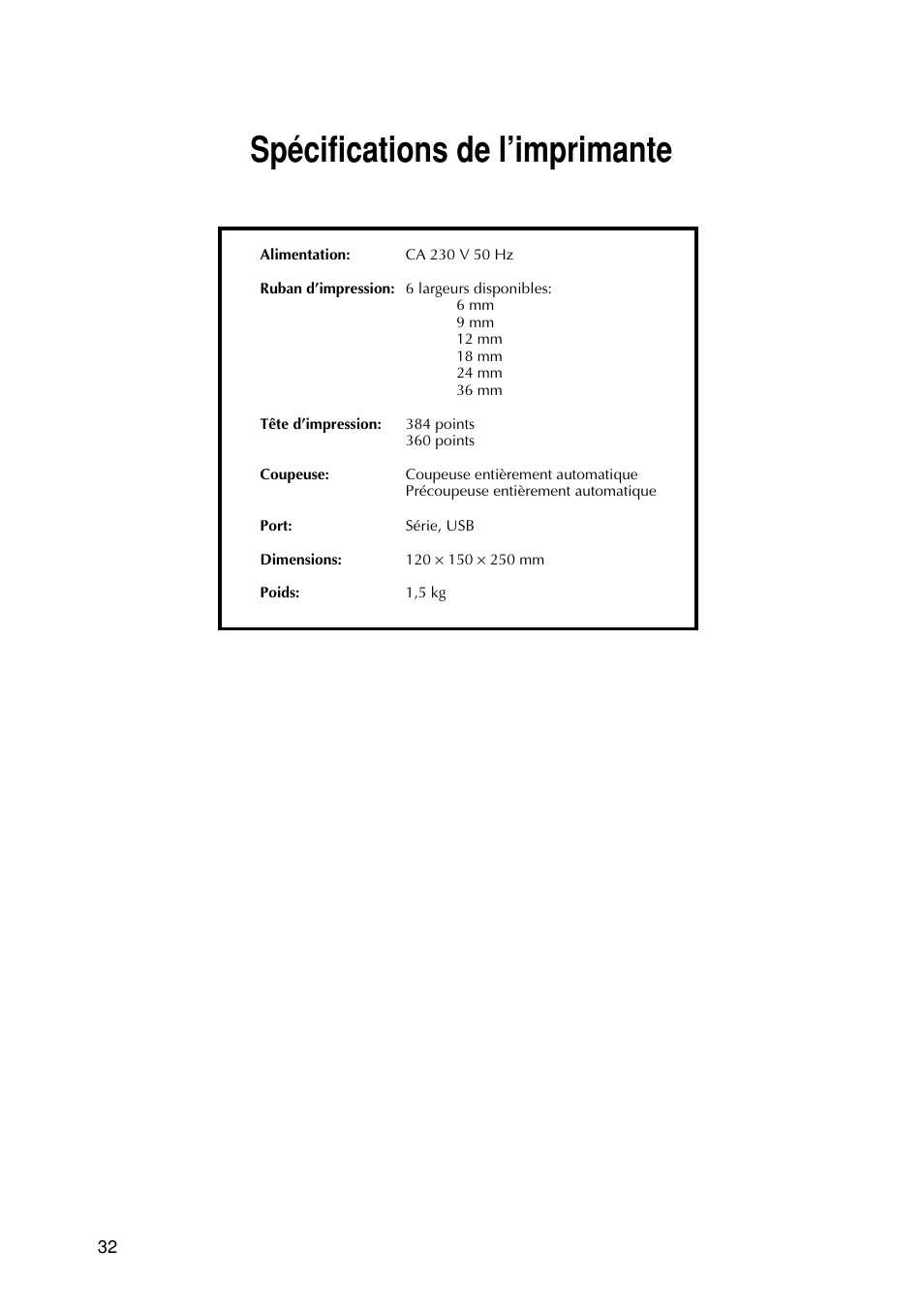Spécifications de l’imprimante | Brother PT-9200DX User Manual | Page 74 / 232