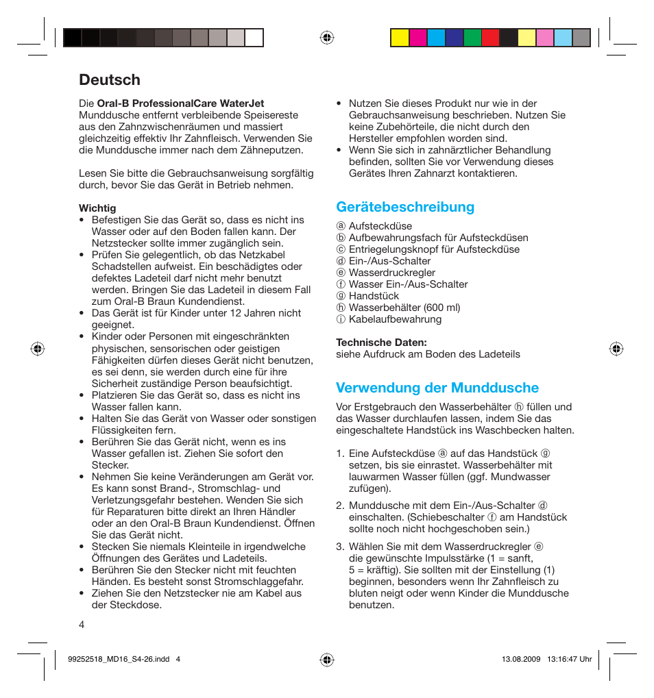 Deutsch, Gerätebeschreibung, Verwendung der munddusche | Braun MD16 Professional Care 6500 WaterJet User Manual | Page 4 / 23