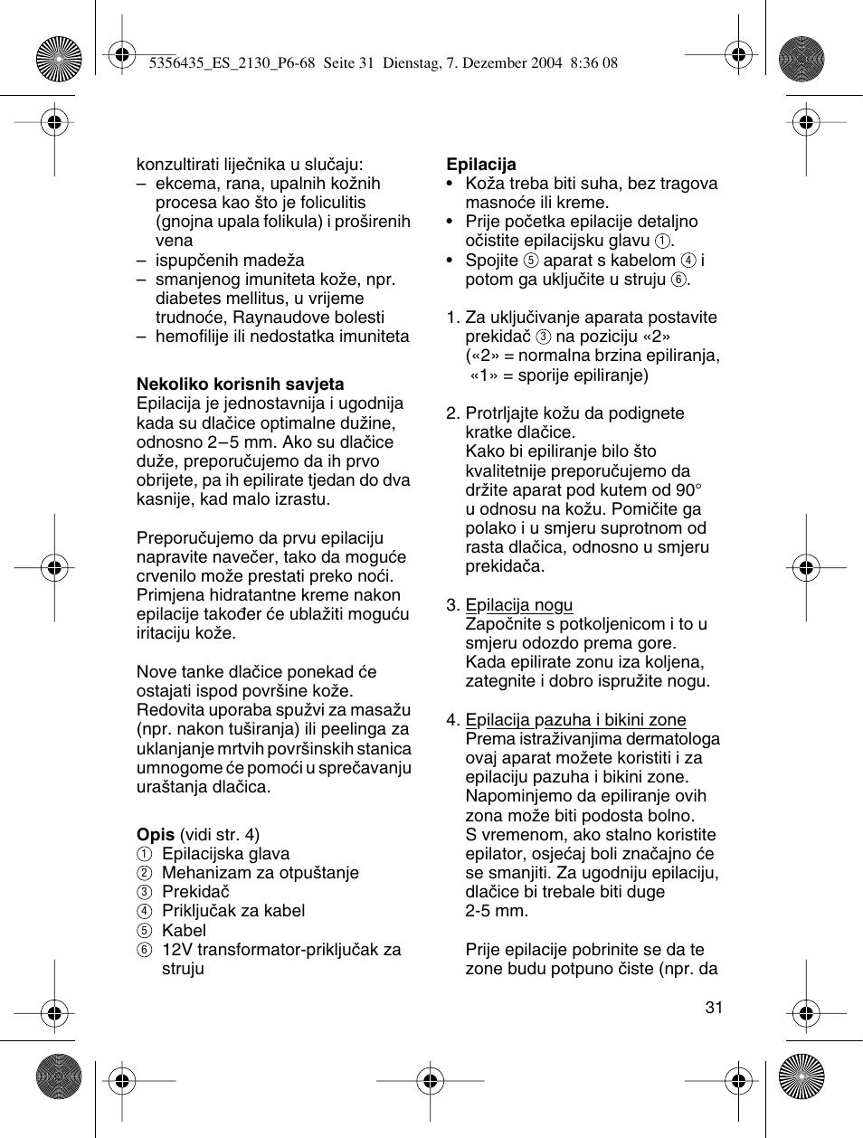 Braun 2120 Silk-épil EverSoft User Manual | Page 30 / 62