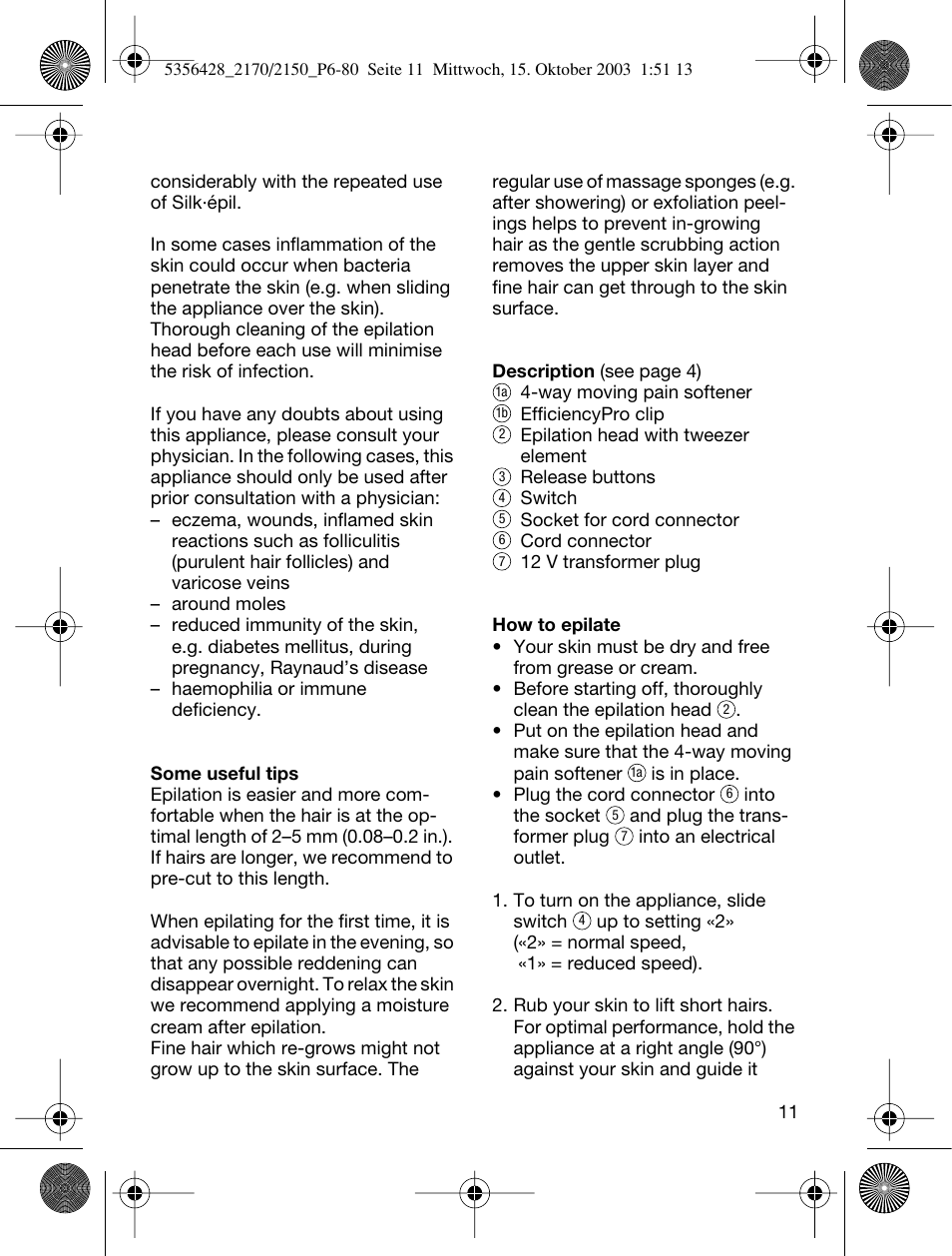 Braun 2150 Silk-épil EverSoft User Manual | Page 10 / 76