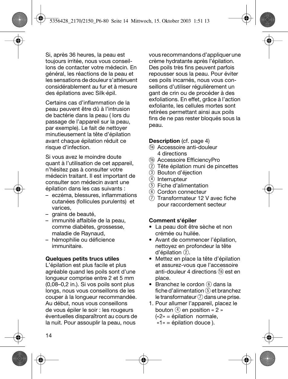 Braun 2150 Silk-épil EverSoft User Manual | Page 13 / 76