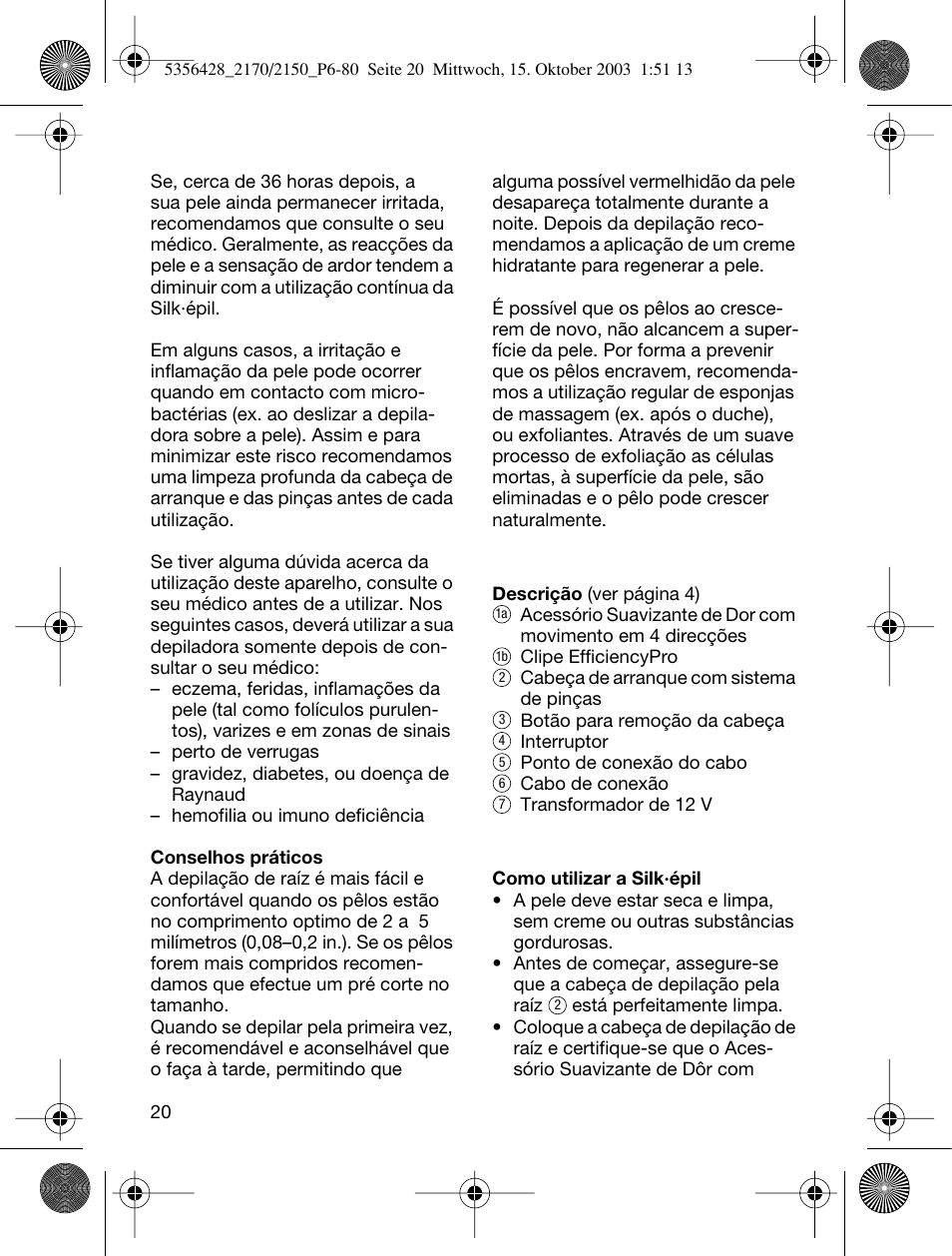 Braun 2150 Silk-épil EverSoft User Manual | Page 19 / 76