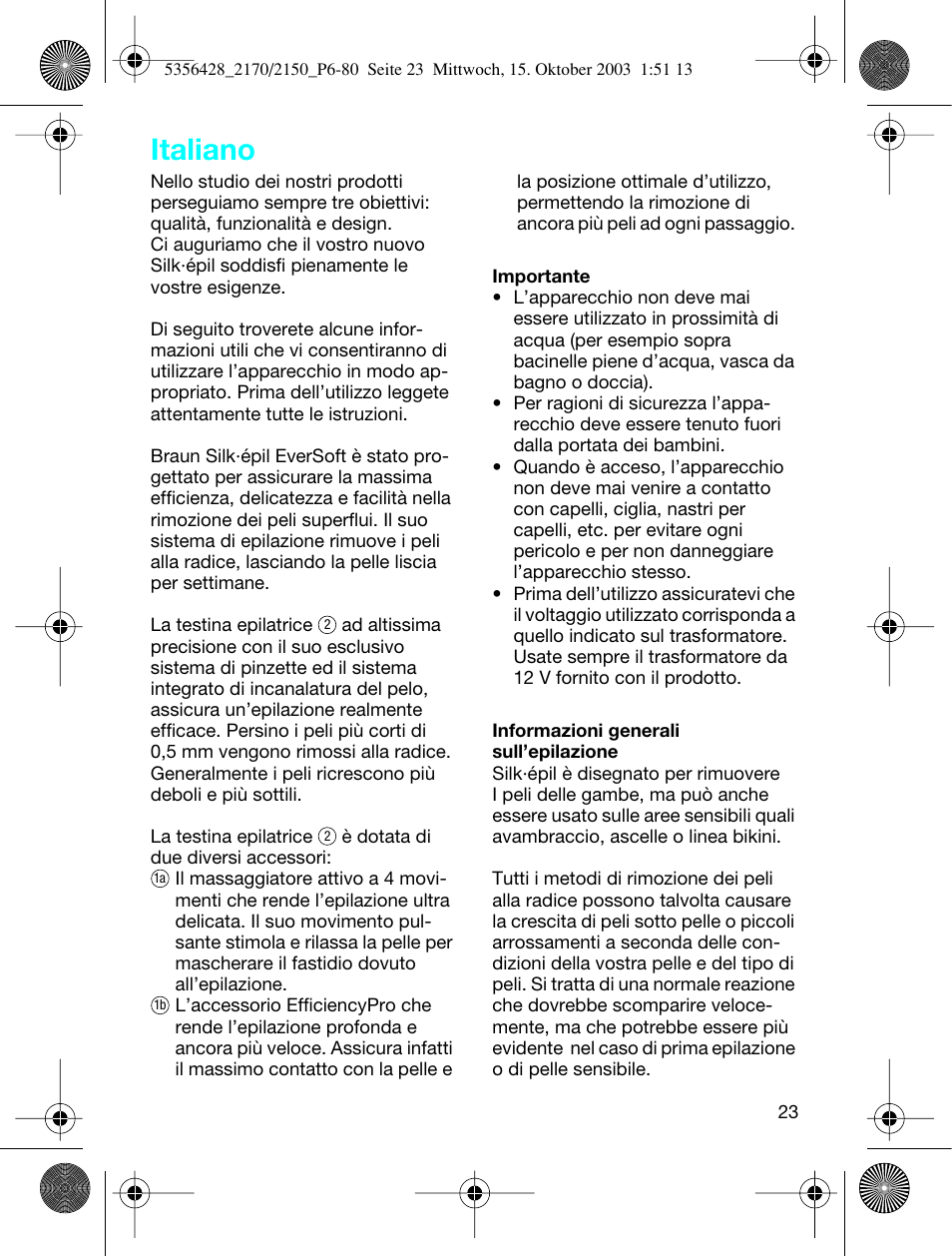 Italiano | Braun 2150 Silk-épil EverSoft User Manual | Page 22 / 76