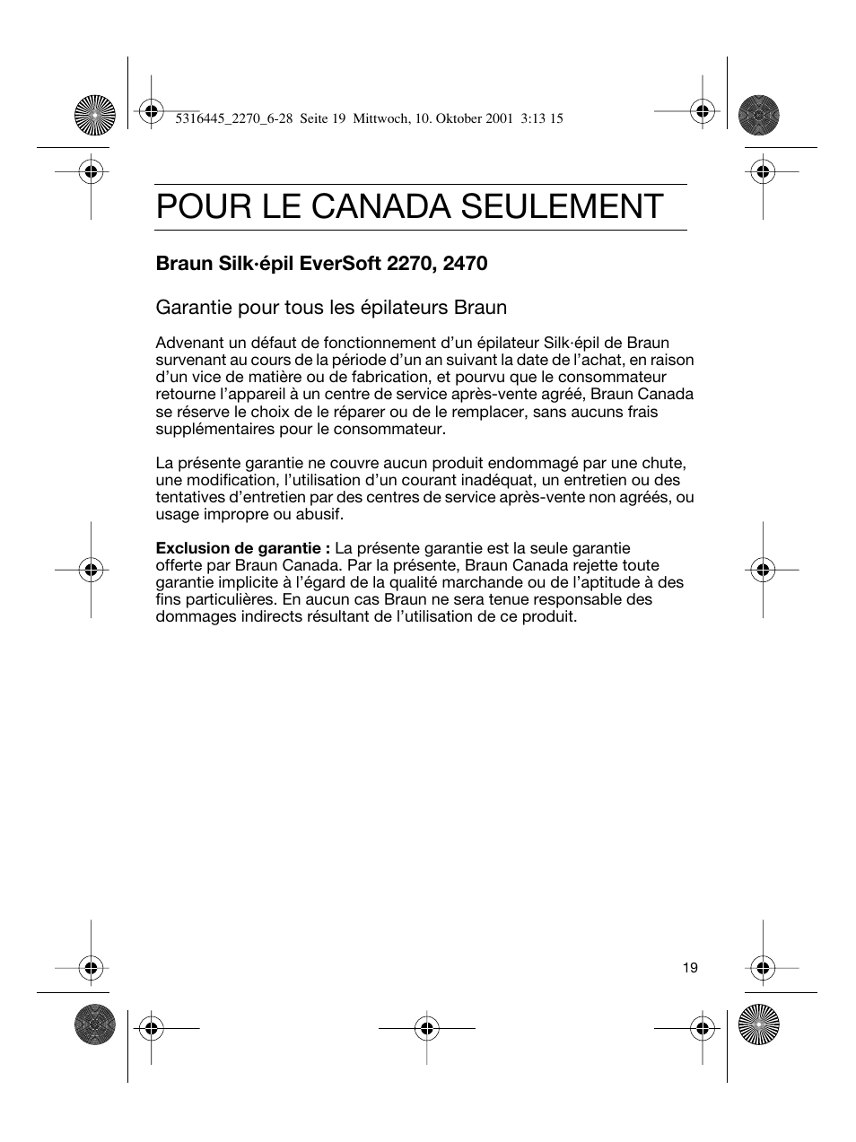 Pour le canada seulement | Braun 2270 Silk-épil EverSoft User Manual | Page 18 / 25