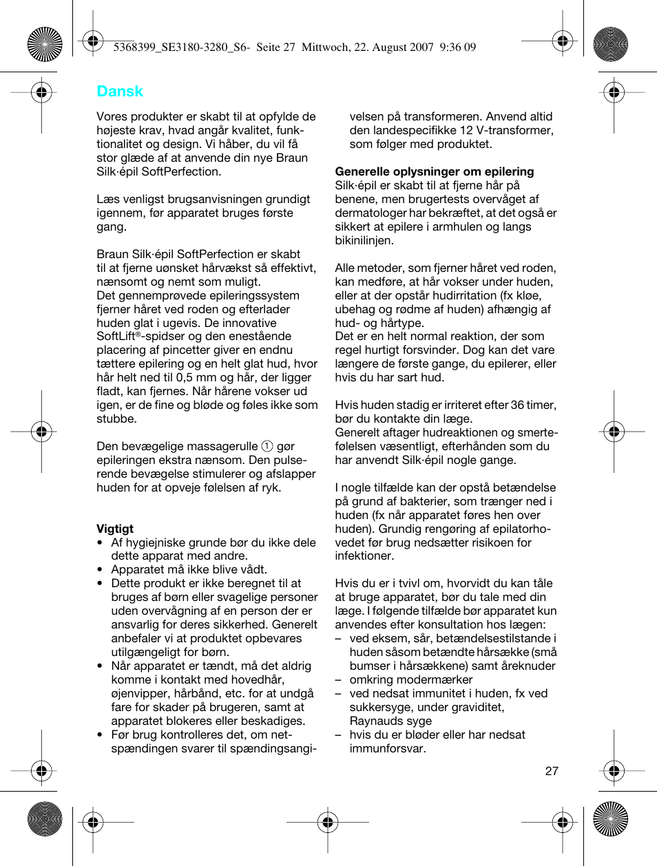 Dansk | Braun 3170 Silk-épil SoftPerfection User Manual | Page 26 / 51
