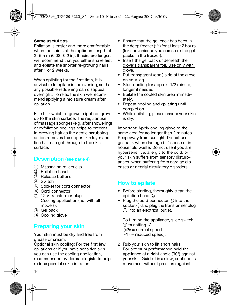 Description, Preparing your skin, How to epilate | Braun 3170 Silk-épil SoftPerfection User Manual | Page 9 / 51