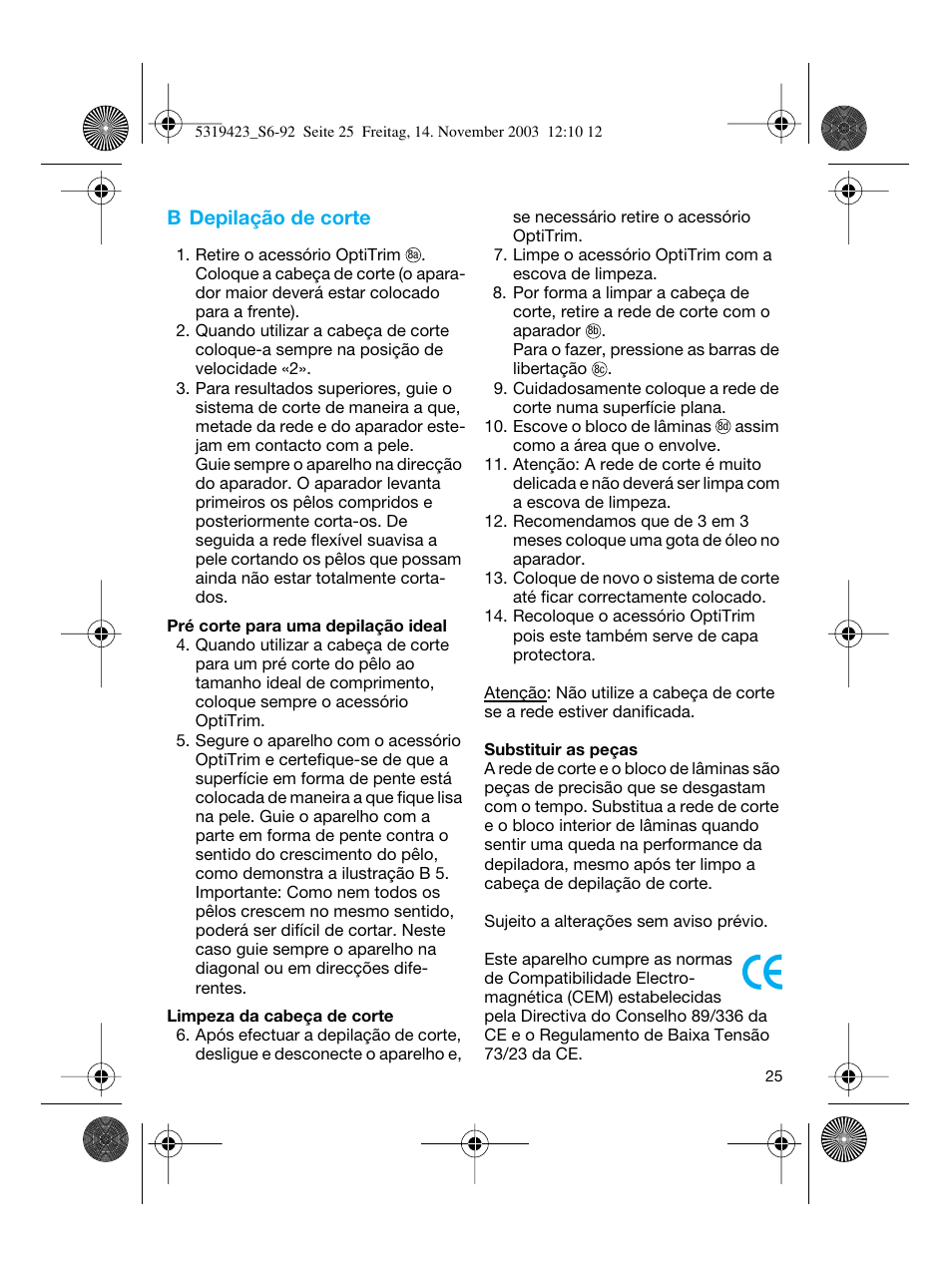 B depilação de corte | Braun 3390 Silk-épil SoftPerfection User Manual | Page 25 / 89