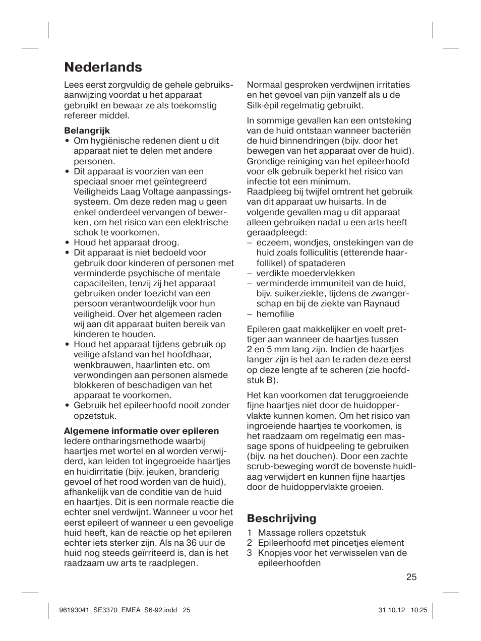 Nederlands, Beschrijving | Braun 3170 Silk-épil 3 User Manual | Page 24 / 90