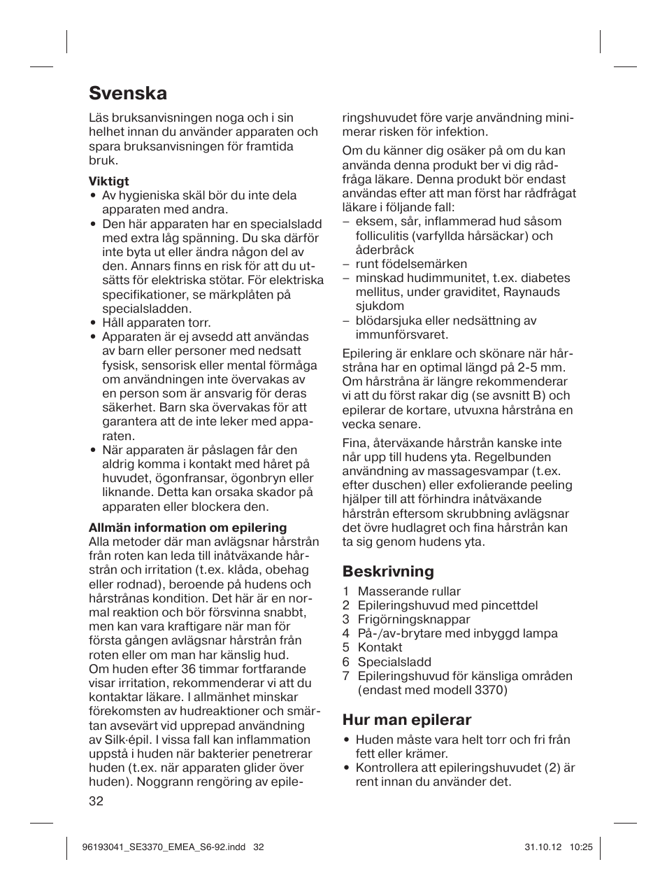 Svenska, Beskrivning, Hur man epilerar | Braun 3170 Silk-épil 3 User Manual | Page 31 / 90