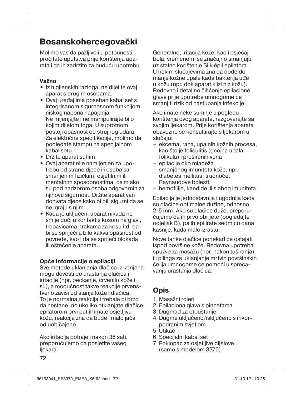 Bosanskohercegovački, Opis | Braun 3170 Silk-épil 3 User Manual | Page 71 / 90