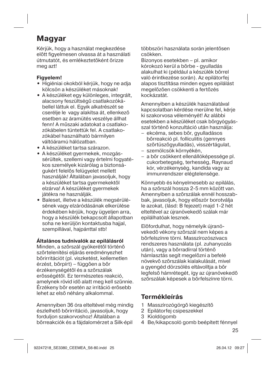 Magyar, Termékleírás | Braun 3380-5320 Silk-épil 3 User Manual | Page 24 / 76