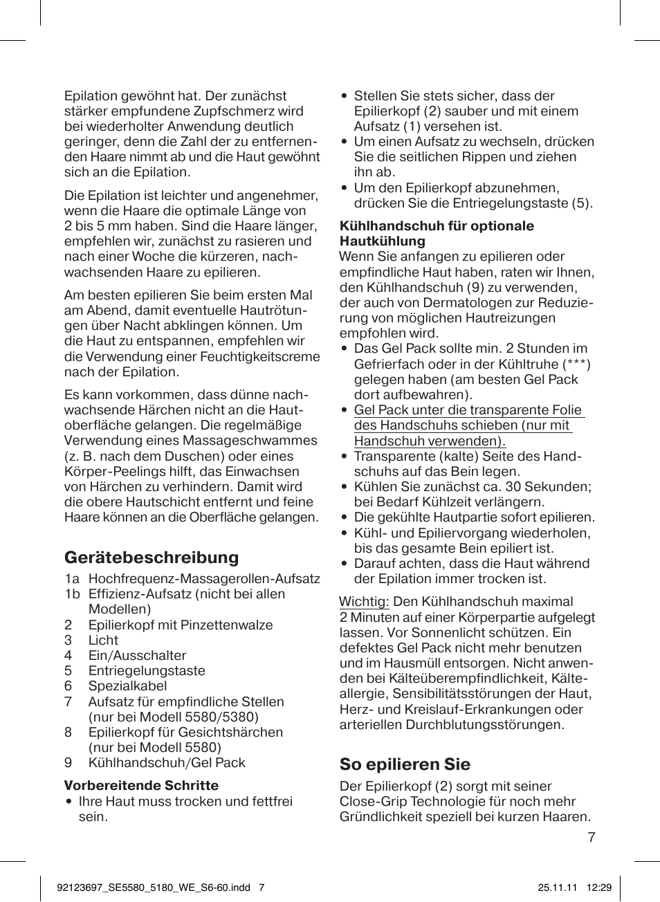 Gerätebeschreibung, So epilieren sie | Braun 5185-5340 Silk-épil 5 User Manual | Page 6 / 56