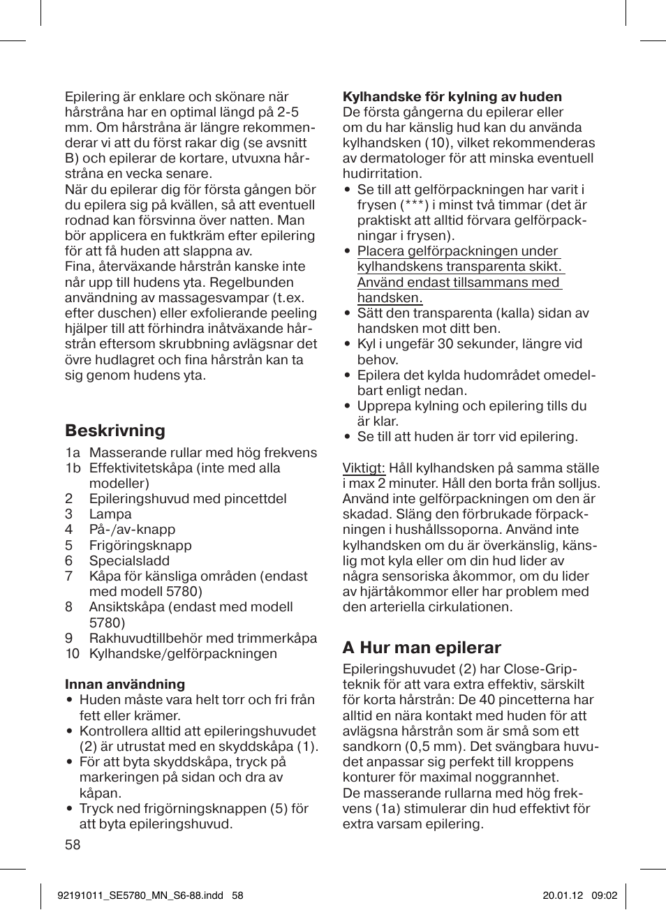 Beskrivning, A hur man epilerar | Braun 5780 Silk-épil 5 User Manual | Page 58 / 86