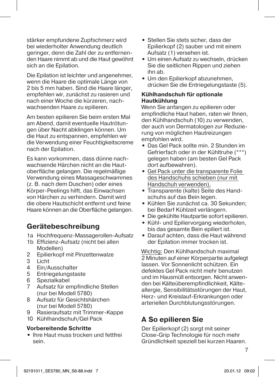 Gerätebeschreibung, A so epilieren sie | Braun 5780 Silk-épil 5 User Manual | Page 7 / 86