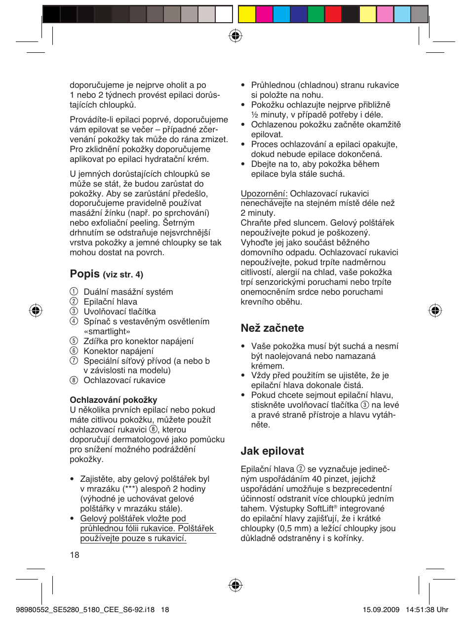 Popis, Než začnete, Jak epilovat | Braun 5180 Silk-épil 5  RU User Manual | Page 17 / 89