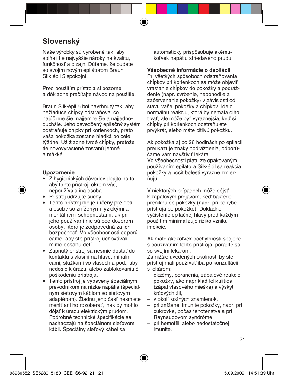 Slovenský | Braun 5180 Silk-épil 5  RU User Manual | Page 20 / 89