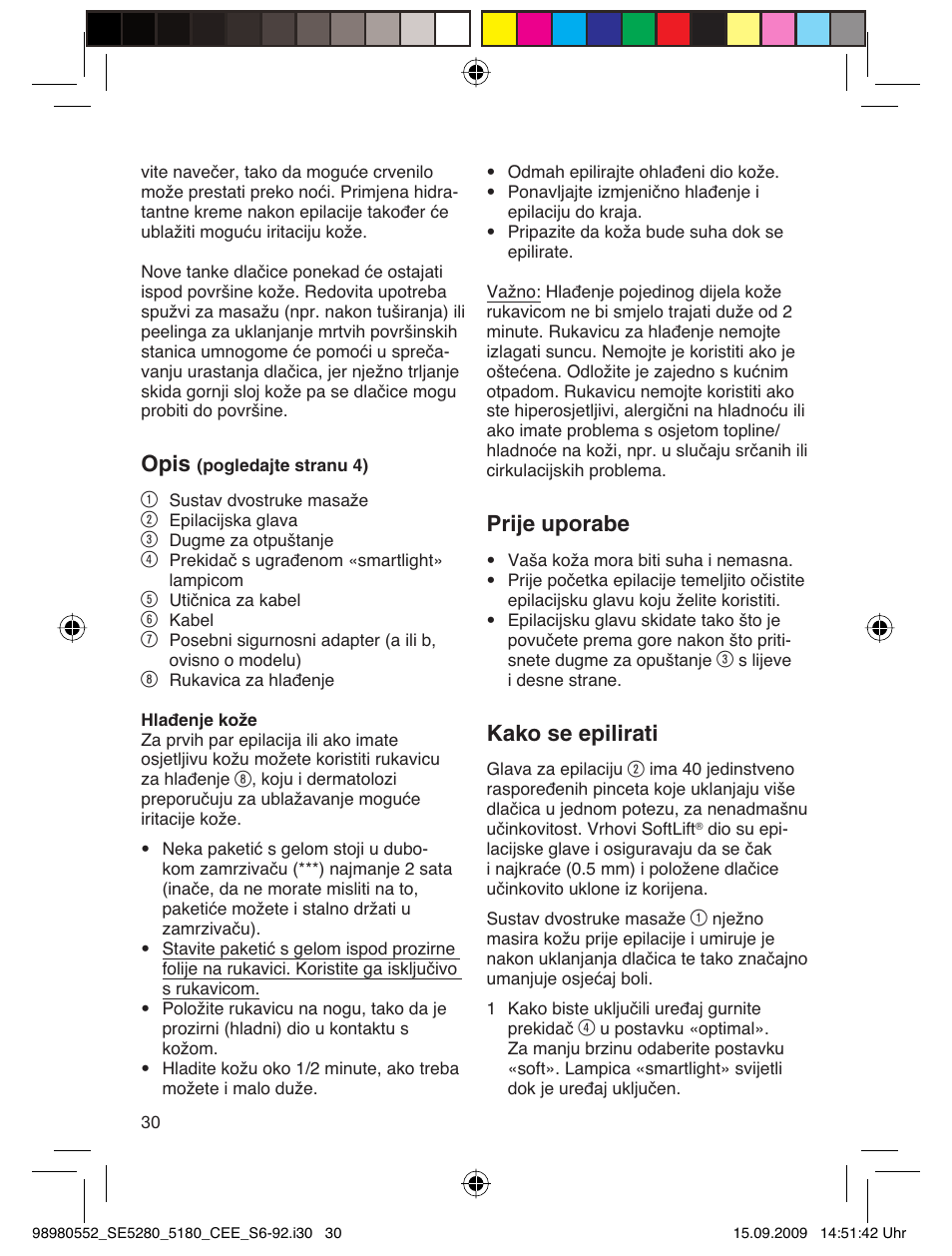 Opis, Prije uporabe, Kako se epilirati | Braun 5180 Silk-épil 5  RU User Manual | Page 29 / 89