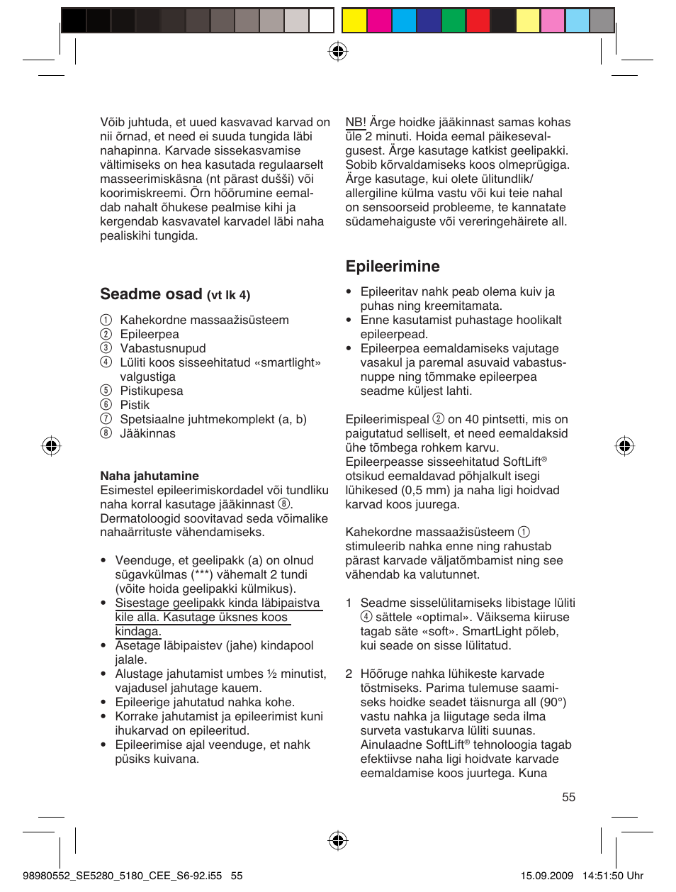 Seadme osad, Epileerimine | Braun 5180 Silk-épil 5  RU User Manual | Page 54 / 89