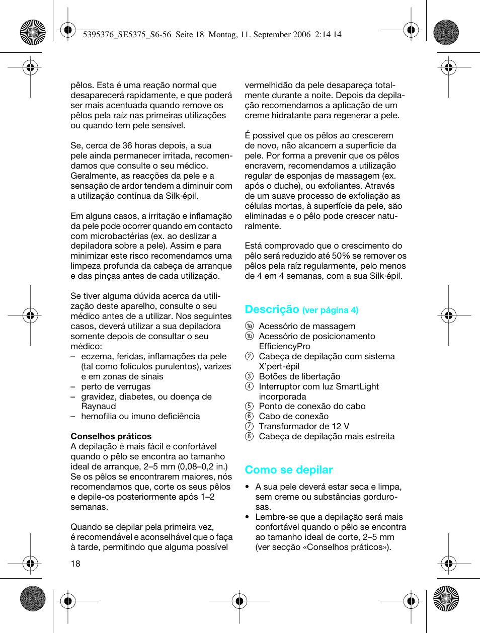 Descrição, Como se depilar | Braun 5375 Silk-épil Xelle User Manual | Page 17 / 55