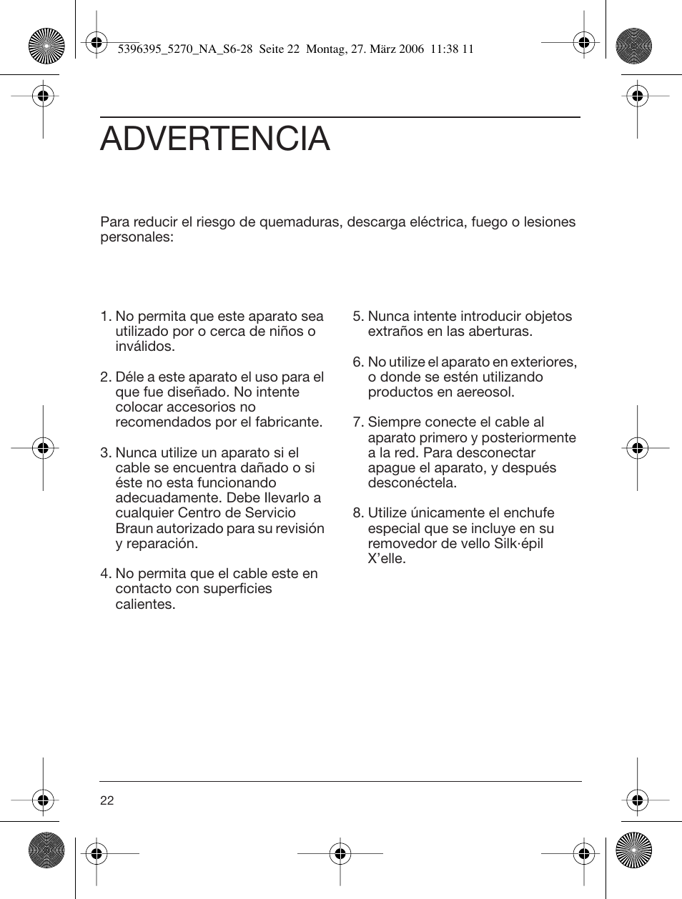 Advertencia | Braun 5270-5396 Silk-épil Xelle User Manual | Page 22 / 27