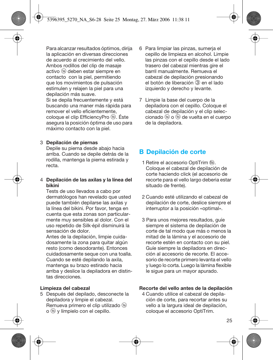 B depilación de corte | Braun 5270-5396 Silk-épil Xelle User Manual | Page 25 / 27