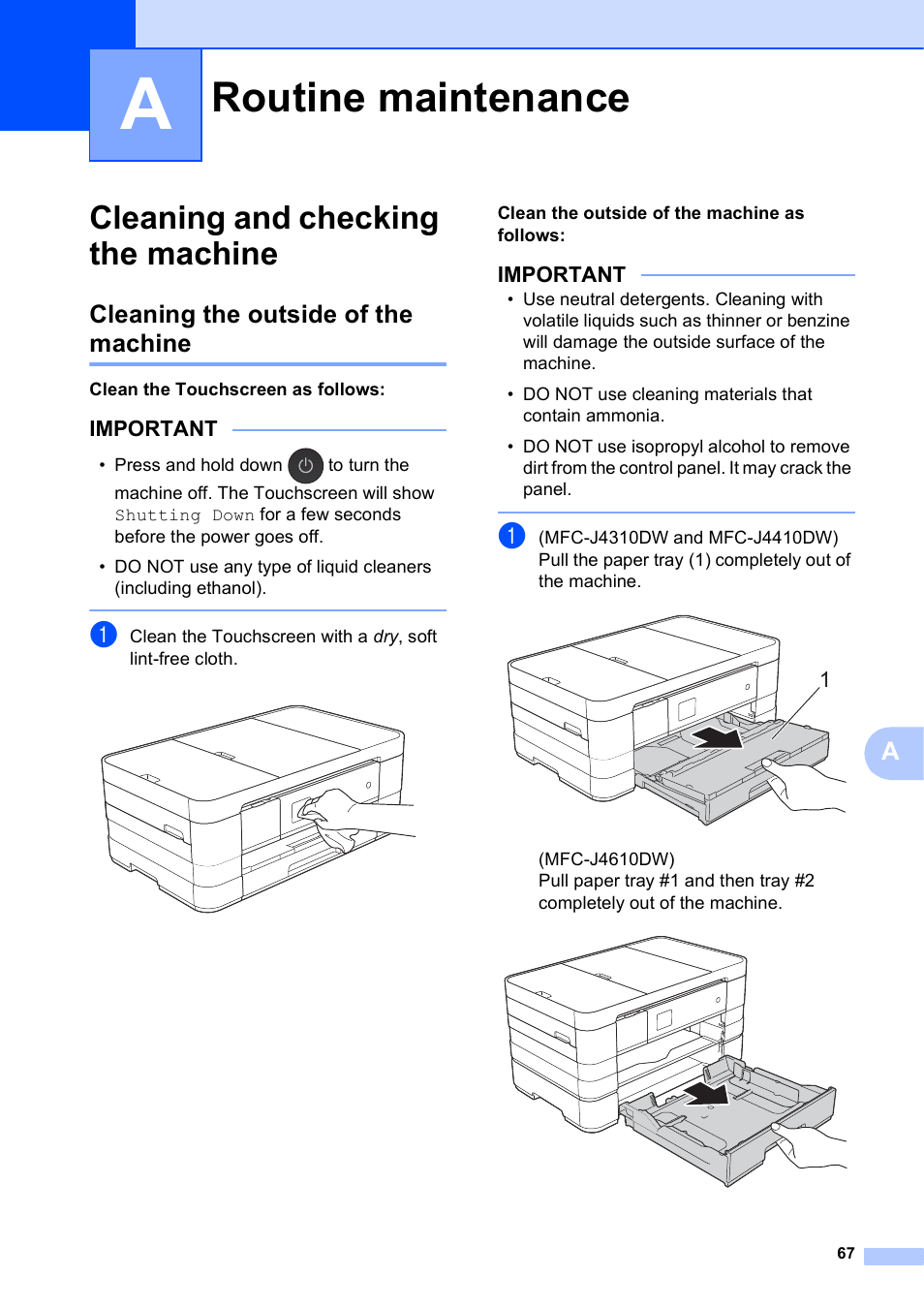 A routine maintenance, Cleaning and checking the machine, Cleaning the outside of the machine | Routine maintenance | Brother MFC-J4410DW User Manual | Page 73 / 88