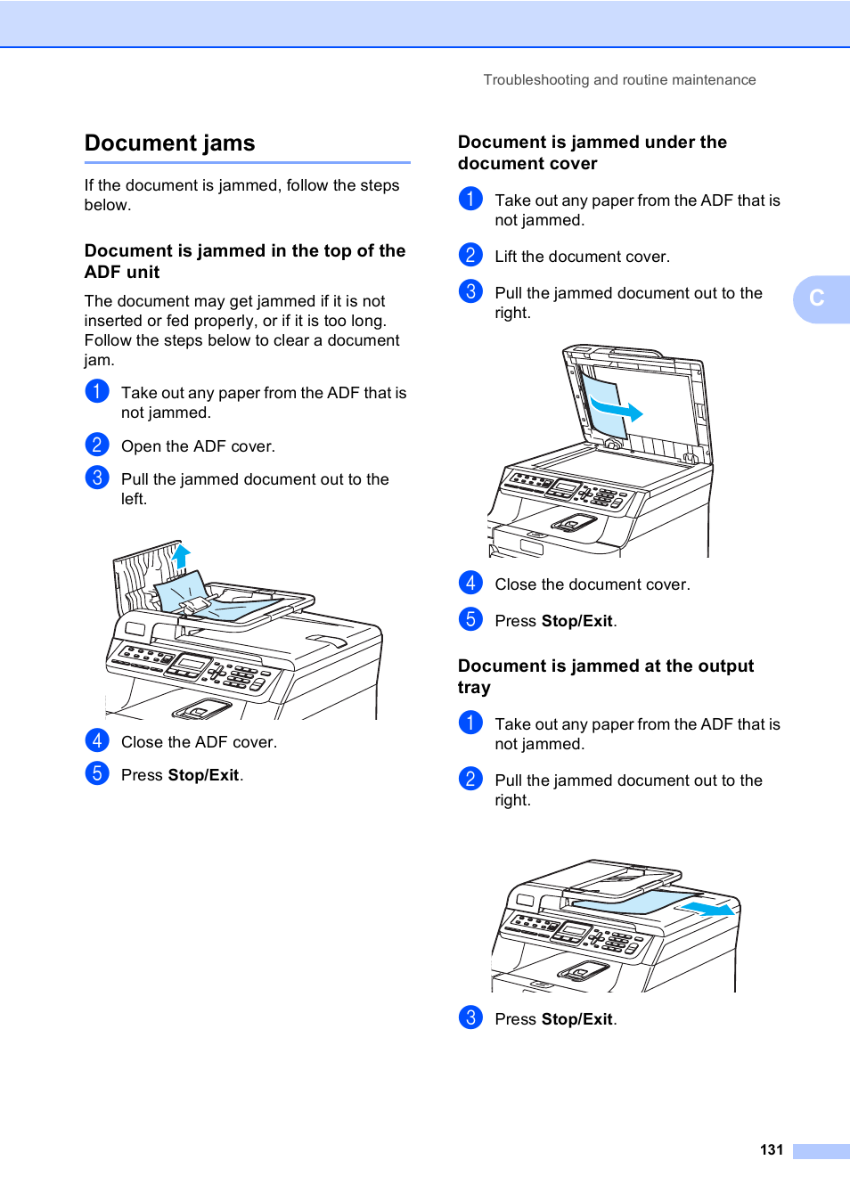 Document jams, Document is jammed in the top of the adf unit, Document is jammed under the document cover | Document is jammed at the output tray, Cdocument jams | Brother MFC-9440CN User Manual | Page 147 / 247