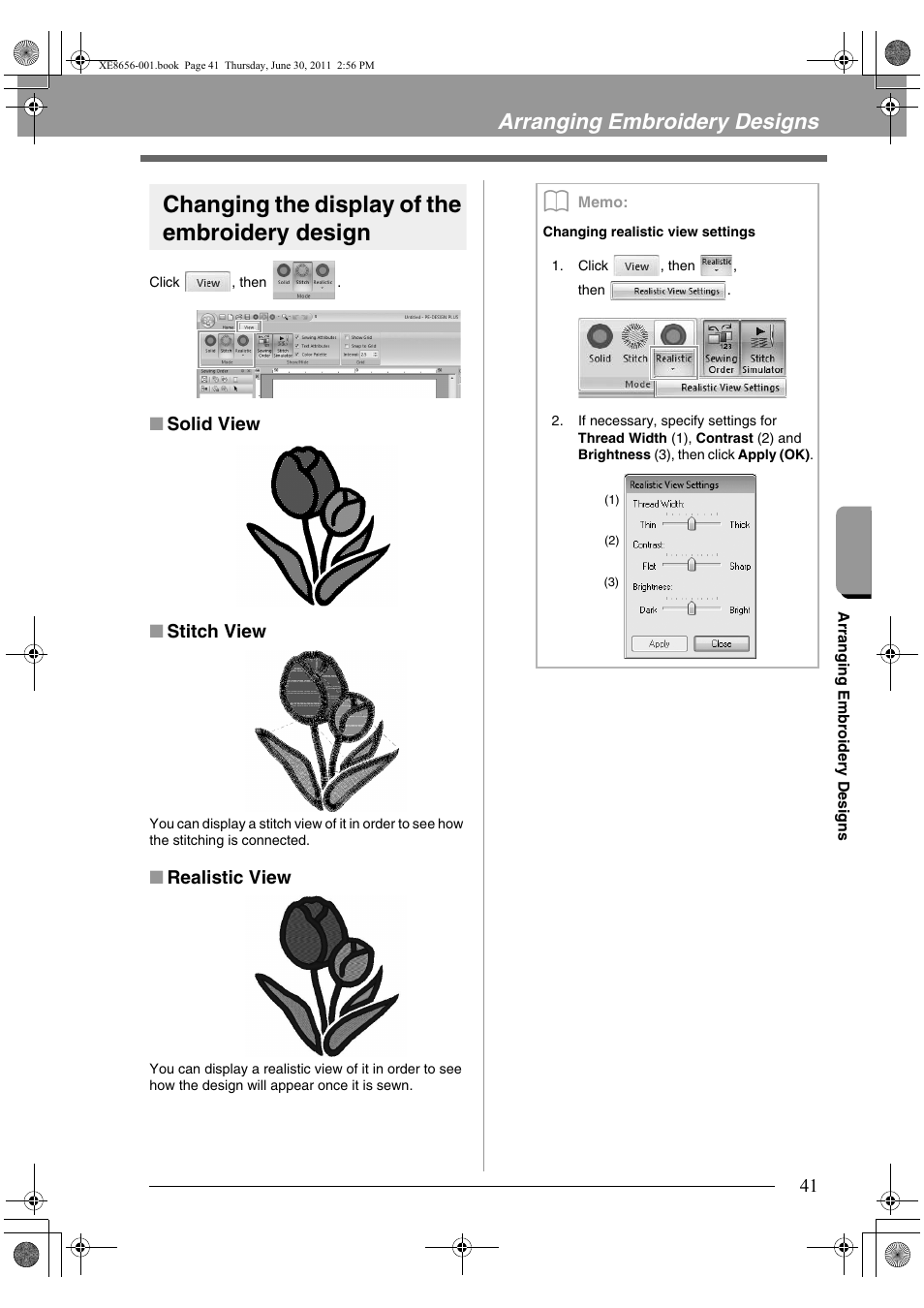 Changing the display of the embroidery design, Arranging embroidery designs | Brother PE-DESIGN PLUS User Manual | Page 43 / 80