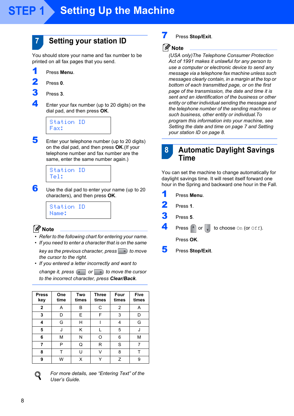 7 setting your station id, 8 automatic daylight savings time, Step 1 | Setting up the machine, 7setting your station id, 8automatic daylight savings time, Station id fax, Station id tel, Station id name | Brother MFC-7340 User Manual | Page 10 / 32