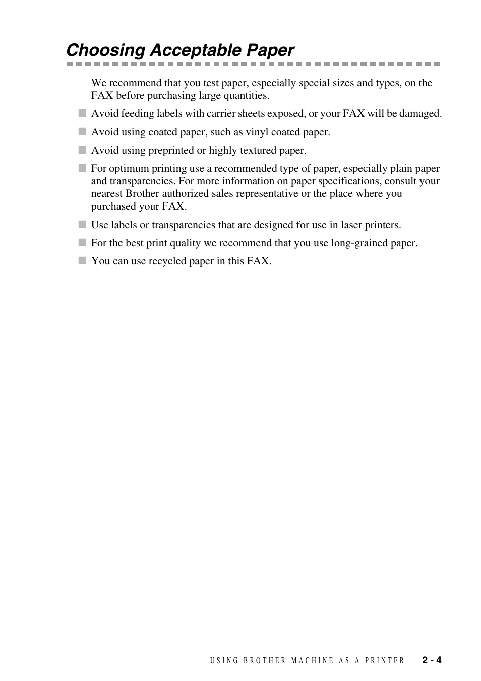 Choosing acceptable paper, Choosing acceptable paper -4 | Brother FAX-3800 User Manual | Page 26 / 26