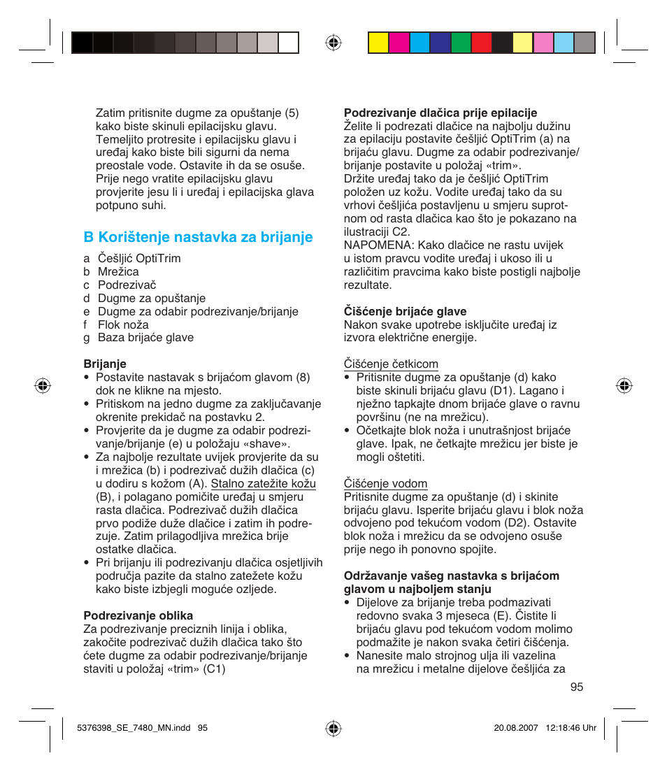 B korištenje nastavka za brijanje | Braun 7480 Silk-épil Xpressive User Manual | Page 95 / 102