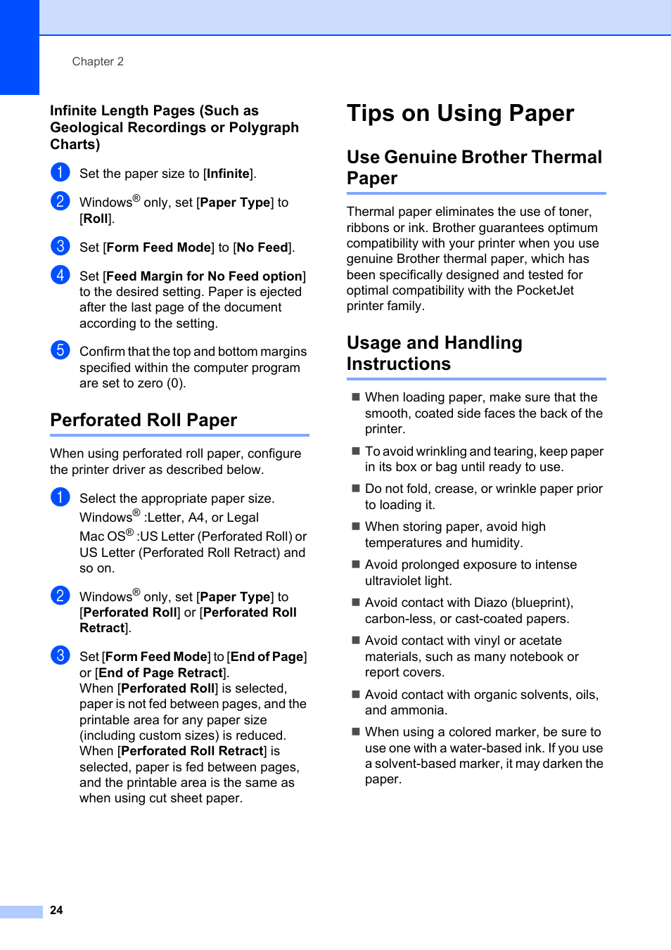 Perforated roll paper, Tips on using paper, Use genuine brother thermal paper | Usage and handling instructions | Brother Pocket Jet6 PJ-622 User Manual | Page 28 / 61