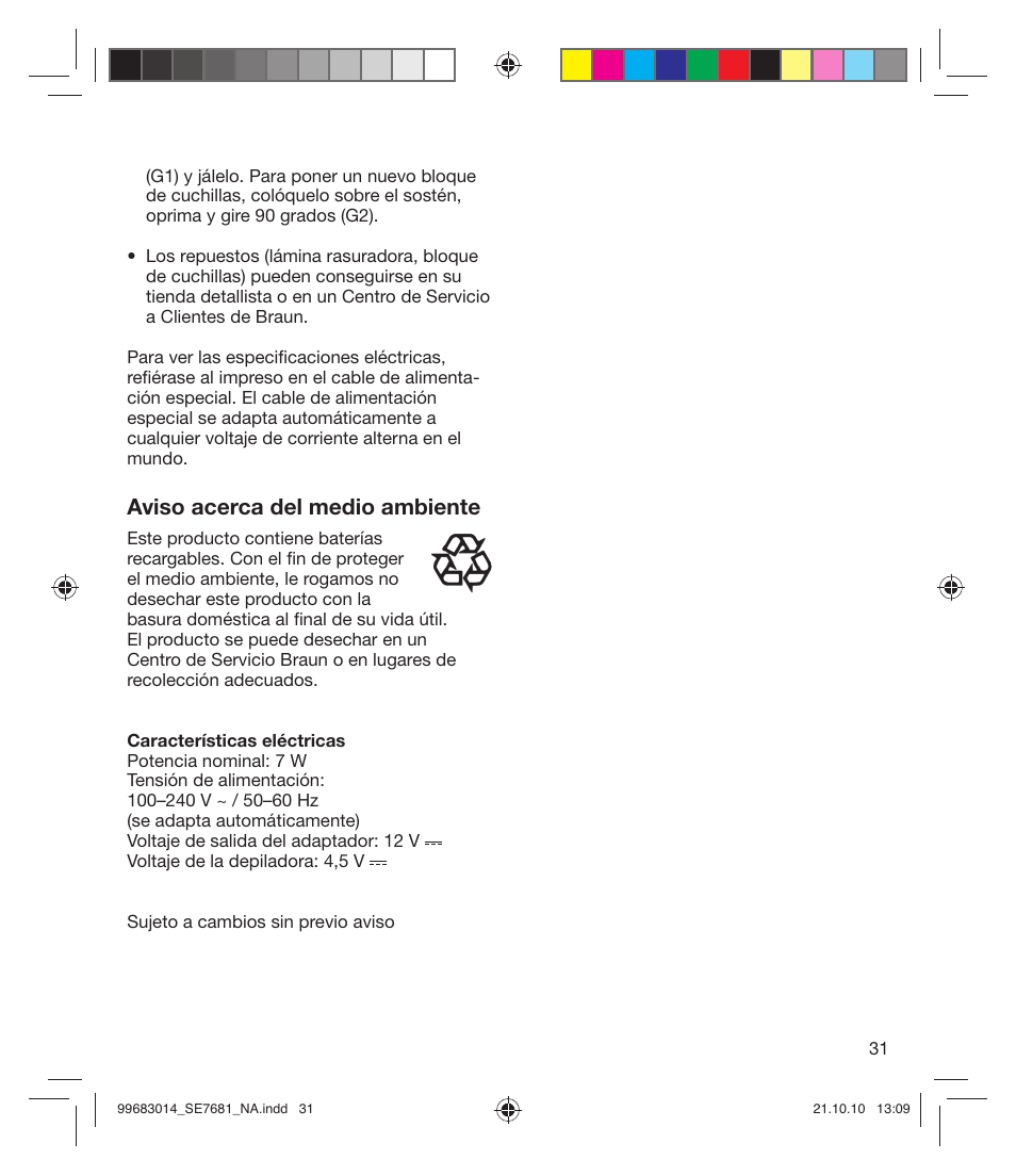 Aviso acerca del medio ambiente | Braun 7681-5377 Silk-épil 7 Legs Body & Face User Manual | Page 31 / 32