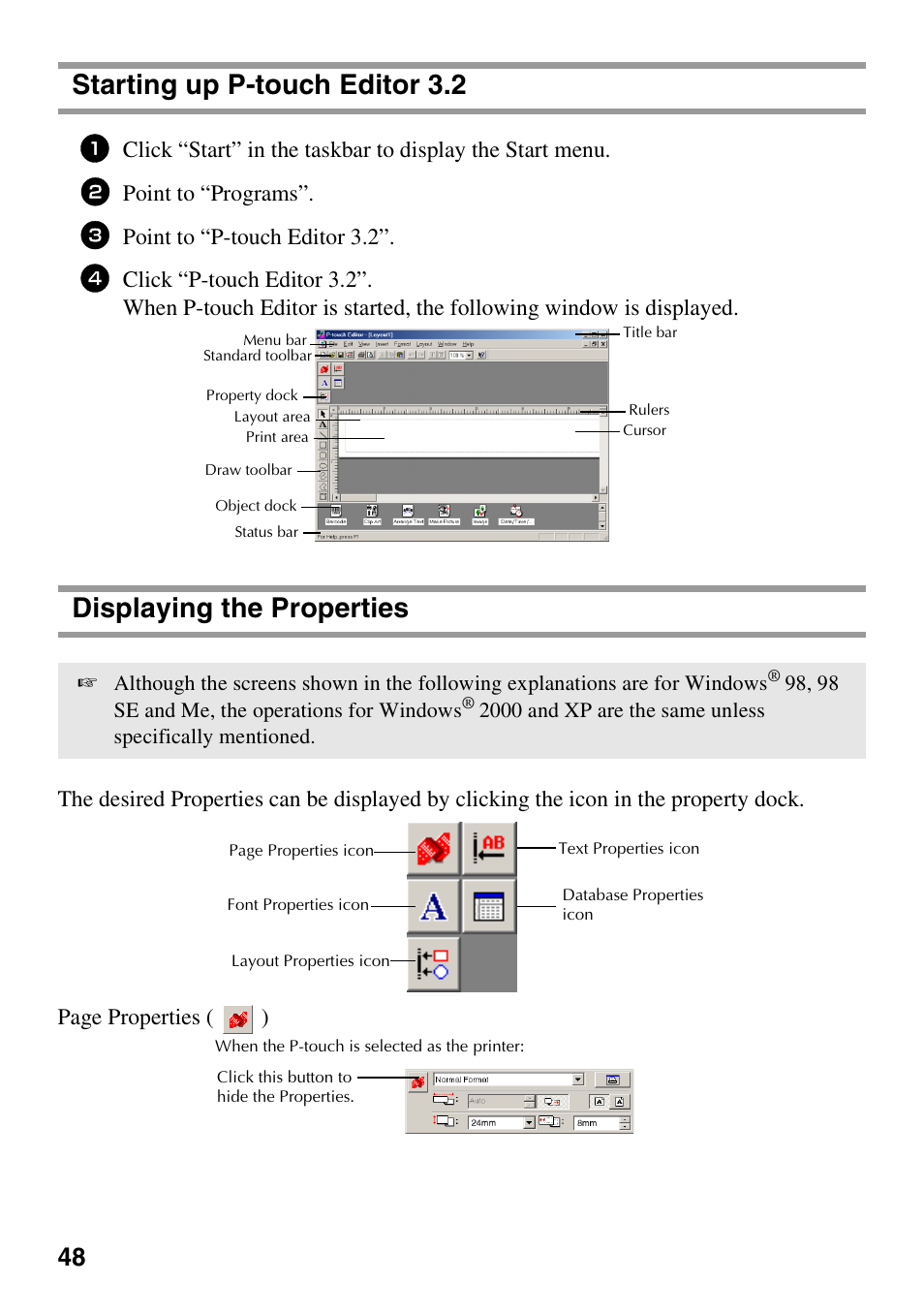 Starting up p-touch editor 3.2, Displaying the properties, Point to “programs | Point to “p-touch editor 3.2, 98, 98 se and me, the operations for windows | Brother PT-1600 User Manual | Page 56 / 152
