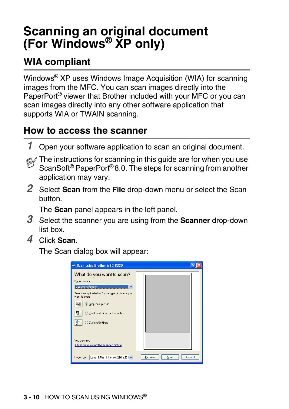 Wia compliant, How to access the scanner, Scanning an original document | For windows, Xp only) -10, Wia compliant -10 how to access the scanner -10, See scanning an original document (for windows, Scanning an original document (for windows, Xp only) | Brother MFC 8220 User Manual | Page 54 / 198
