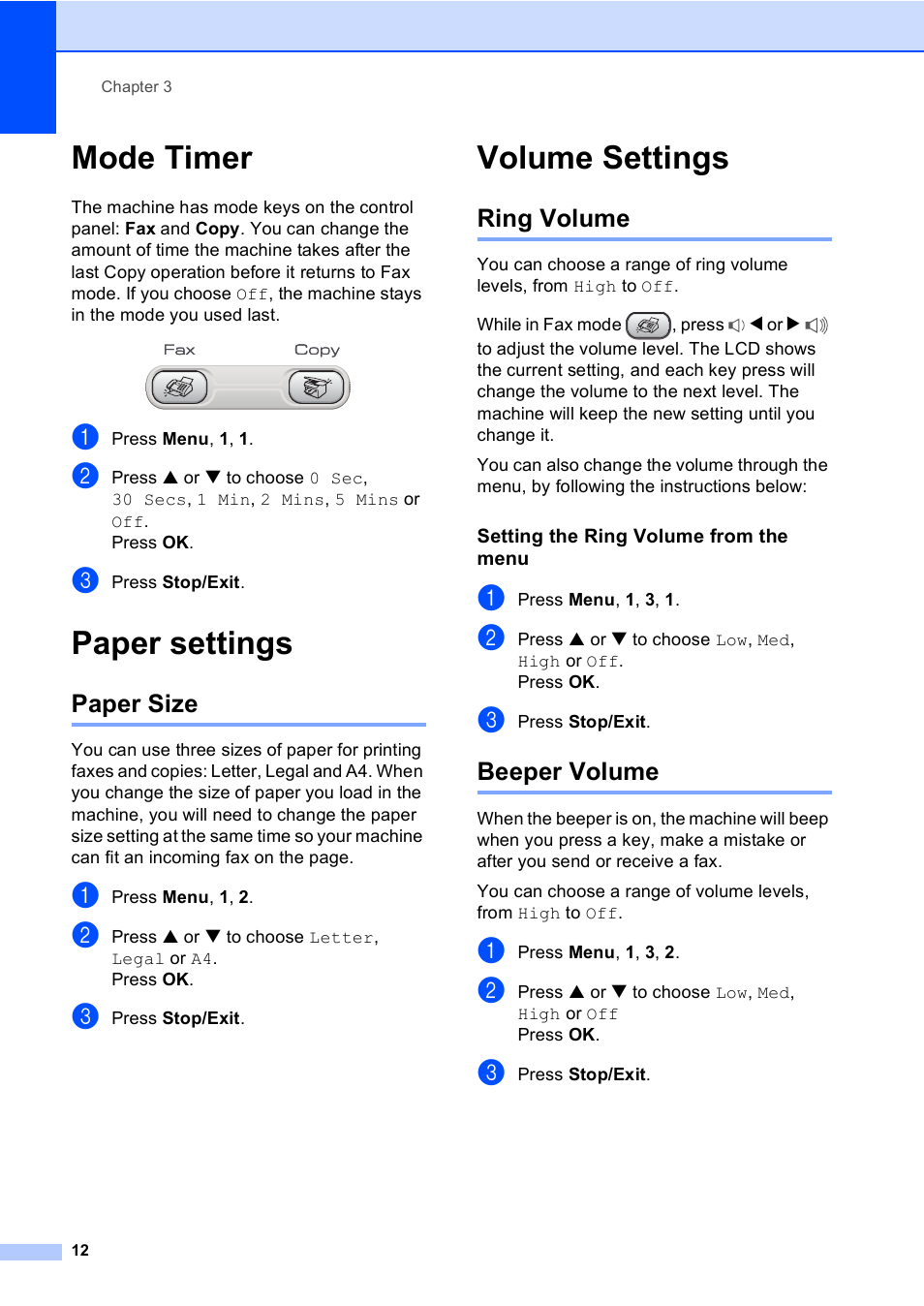 Mode timer, Paper settings, Paper size | Volume settings, Ring volume, Setting the ring volume from the menu, Beeper volume, Mode timer paper settings, Ring volume beeper volume | Brother Fax 1360 User Manual | Page 26 / 118