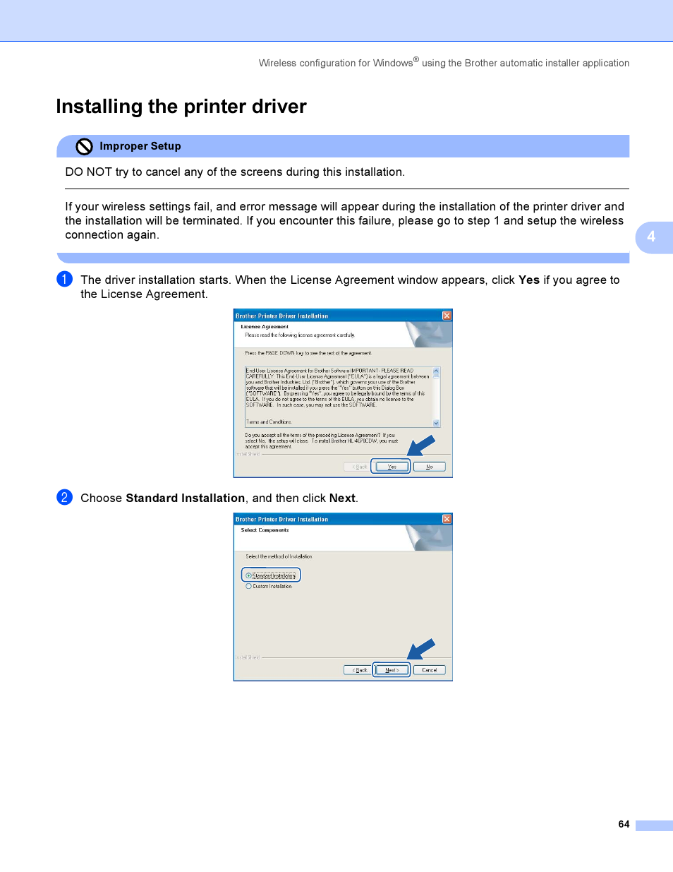 Installing the printer driver, Choose standard installation, and then click next | Brother HL-4040CDN User Manual | Page 71 / 177