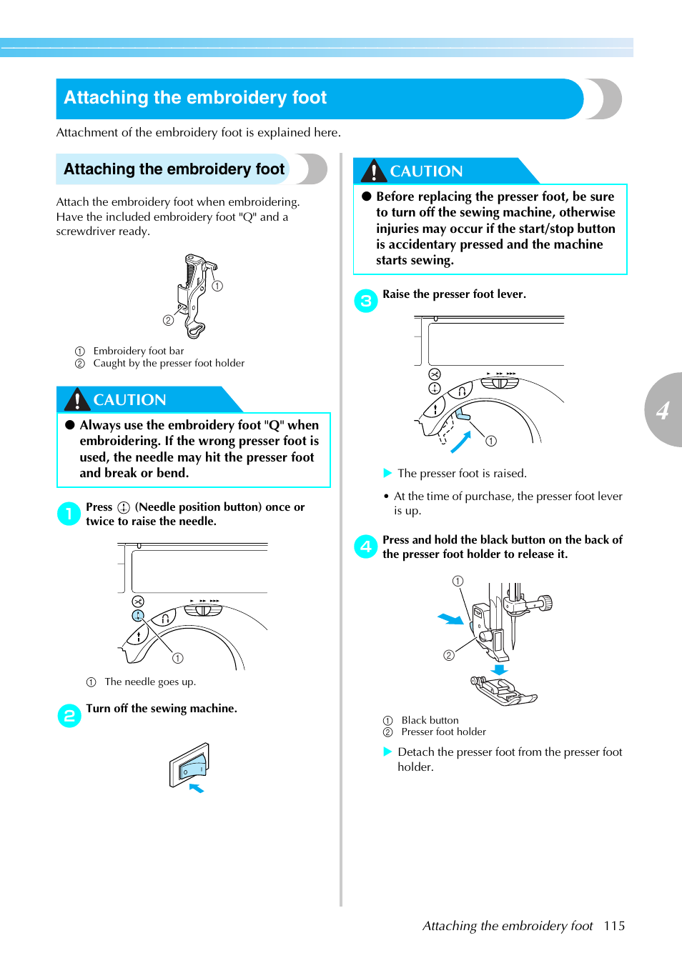 Attaching the embroidery foot, Caution | Brother SE-270D User Manual | Page 121 / 166